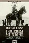 BATALLAS DE LA PRIMERA GUERRA MUNDIAL - VOL 2